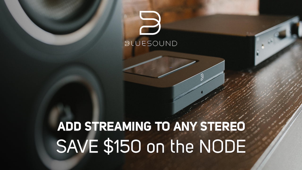 Save $150 off the Bluesound NODE which Adds Streaming to Any Stereo