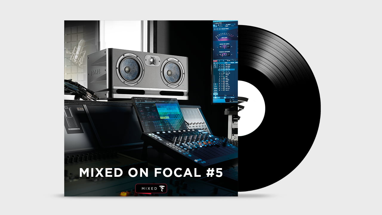 Mixed on Focal Playlist #5