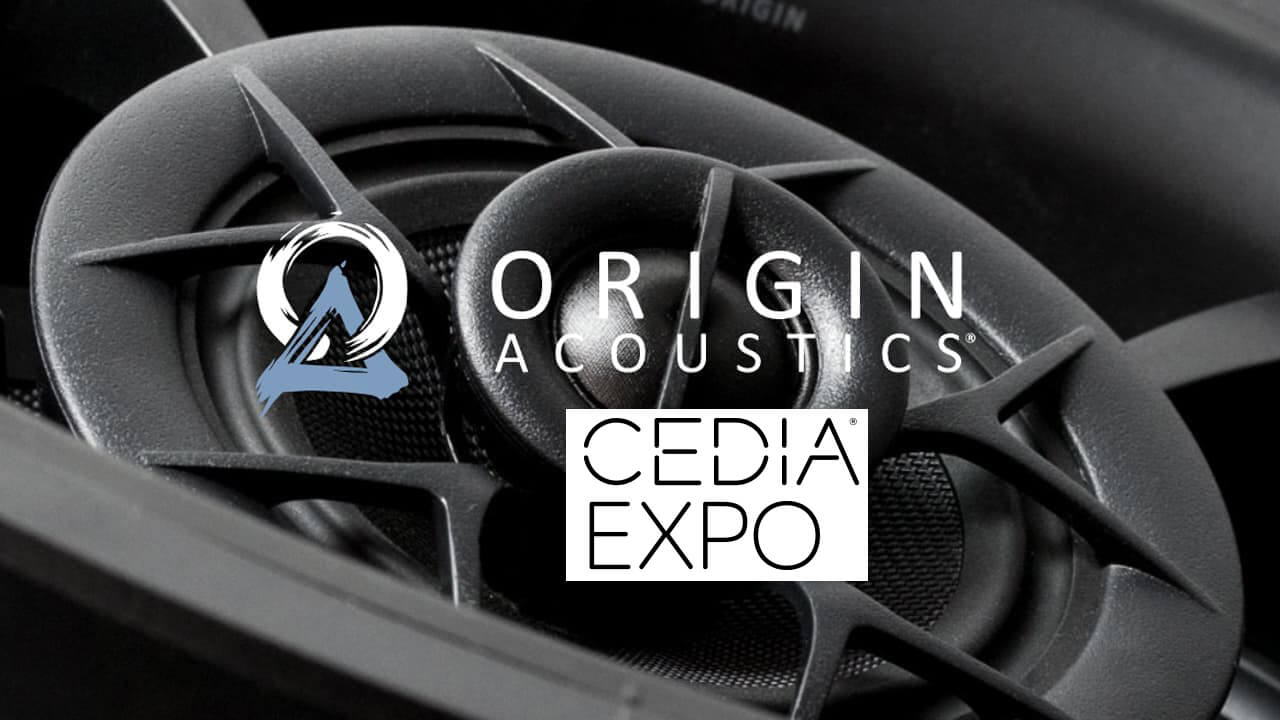 Origin Acoustics at CEDIA Expo 2023