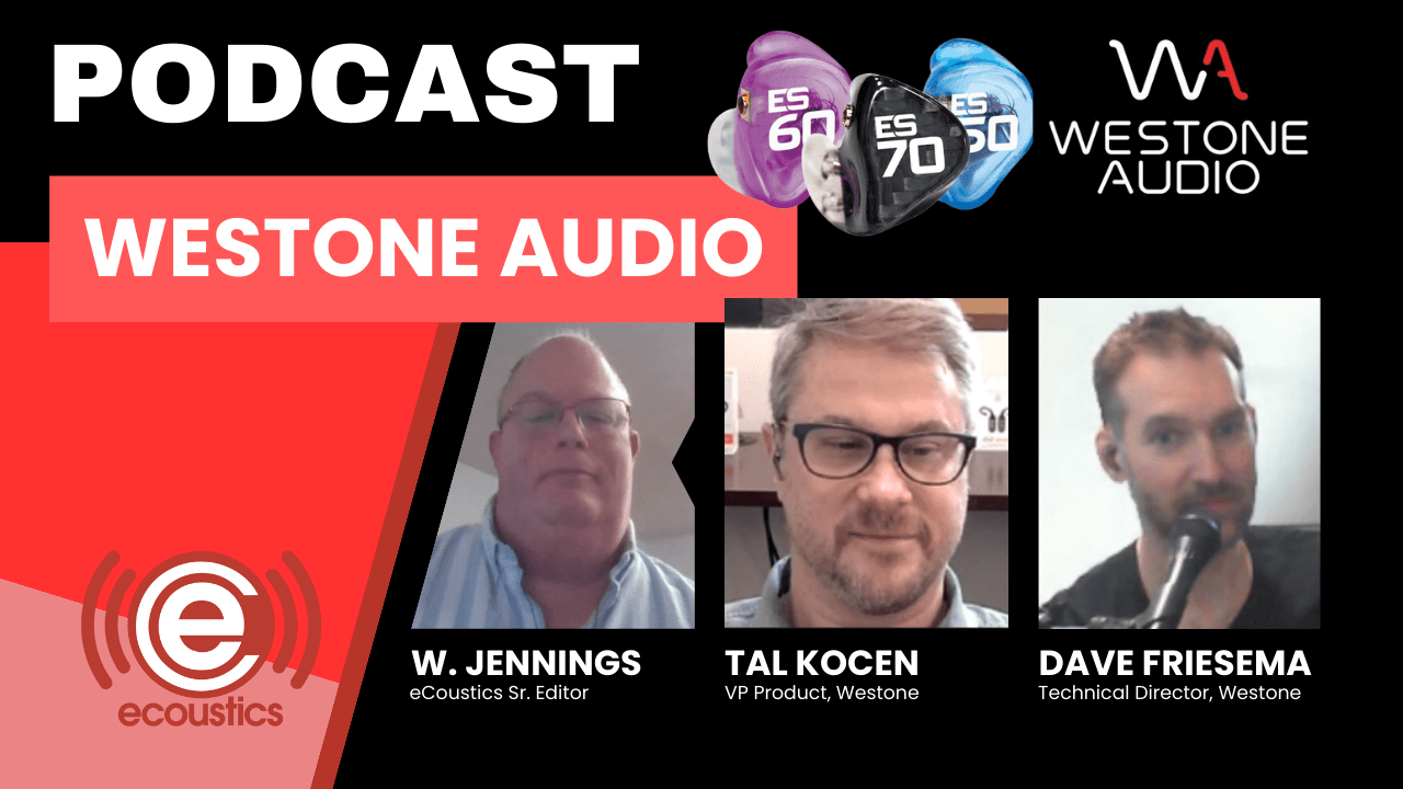 Westone Audio Podcast 2023